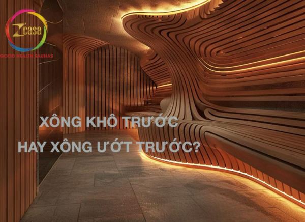 blog/kien-thuc-xong-hoi/xong-kho-truoc-hay-xong-uot-truoc.html